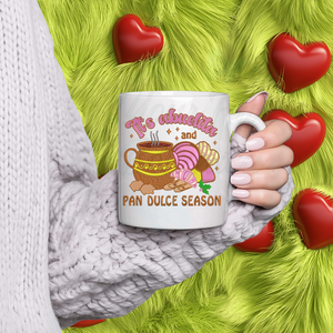 It's Abuelita And Pan Dulce Season Mug