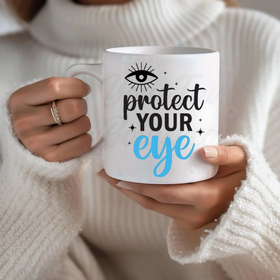 Protect your eye Mug