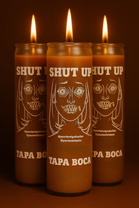 Shut Up - Tapa Boca Spiritual Candle