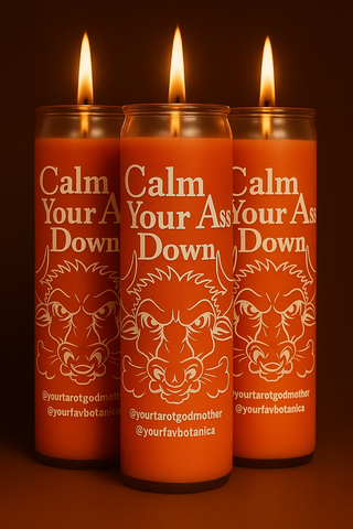 Calm Your Ass Down Candle