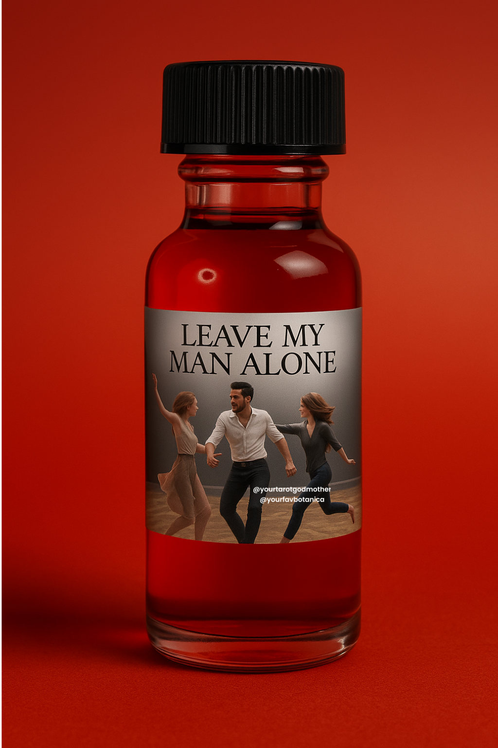 Leave My Man Alone Spell Oil