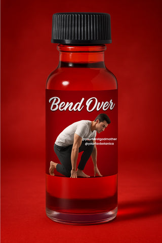 Bend Over Spell Oil