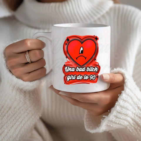 Una Bad Bitch Girl De Los 90’s coffee mug