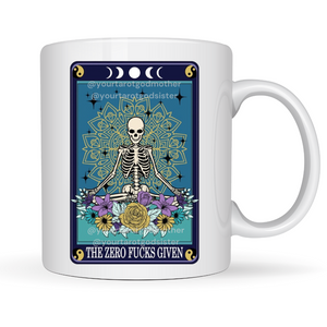 The Zero Fucks Given Tarot Card Coffee Mug